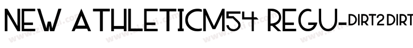NEW ATHLETICM54 REGU字体转换